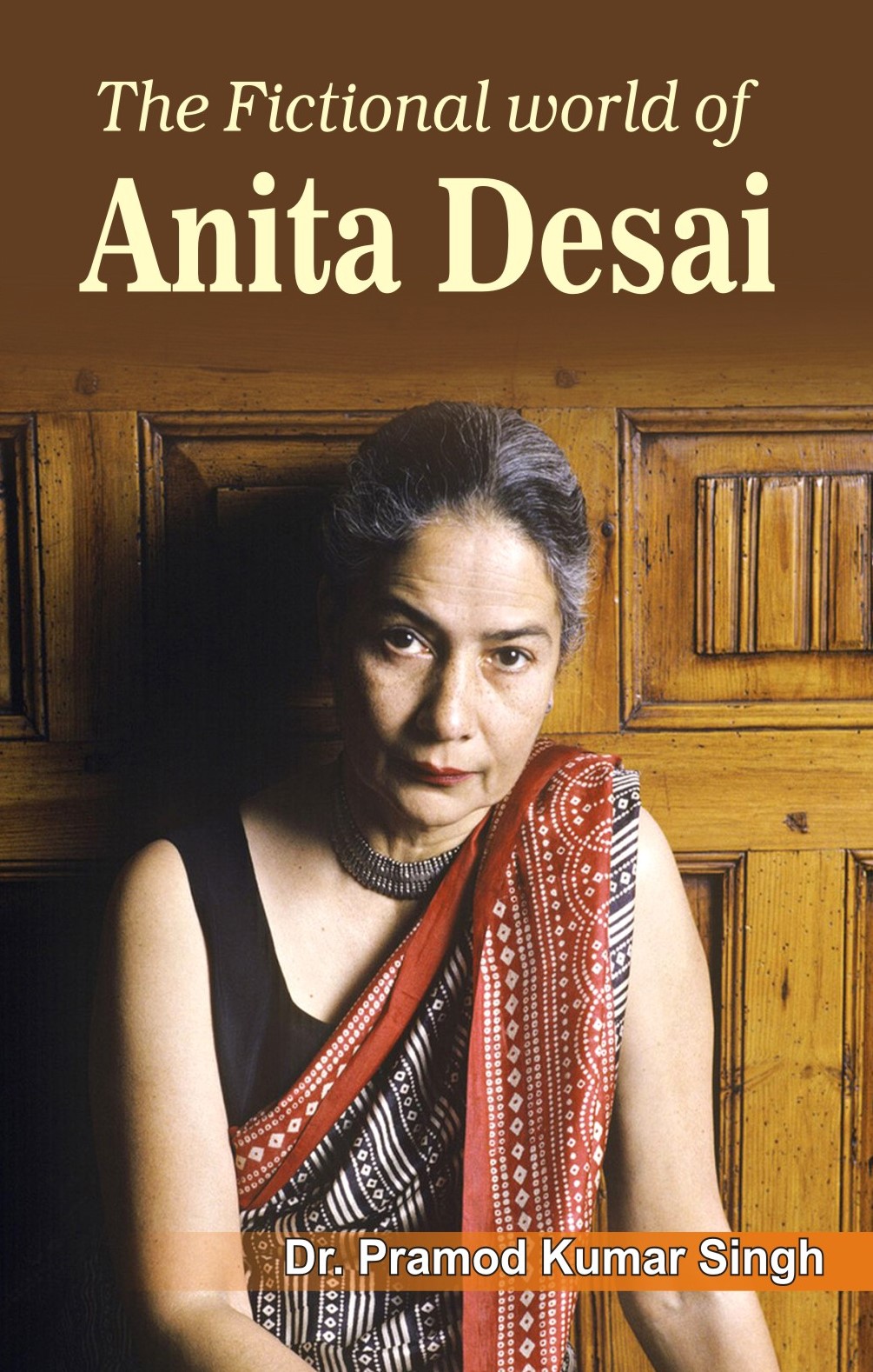 The Fictional world of Anita Desai