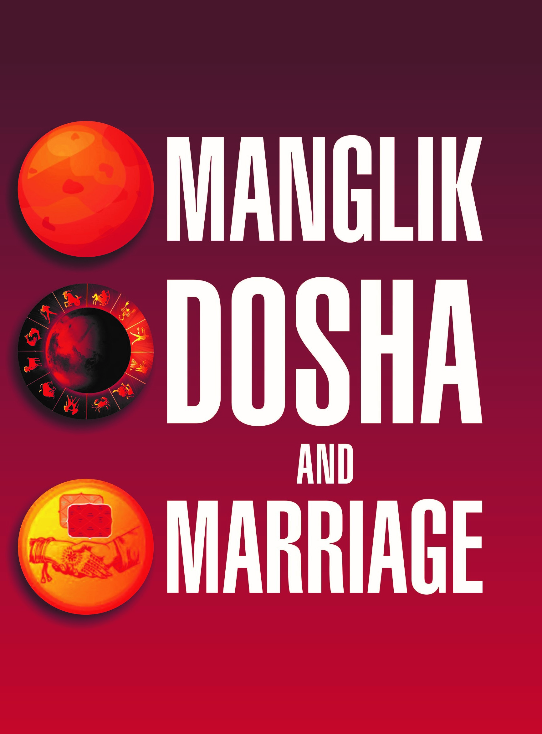Mangal Dosha and Marriage
