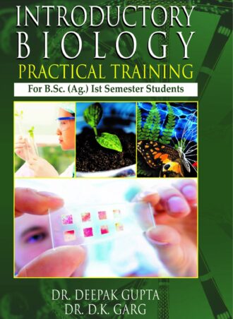 INTRODUCTORY BIOLOGY: PRACTICAL TRAINING
