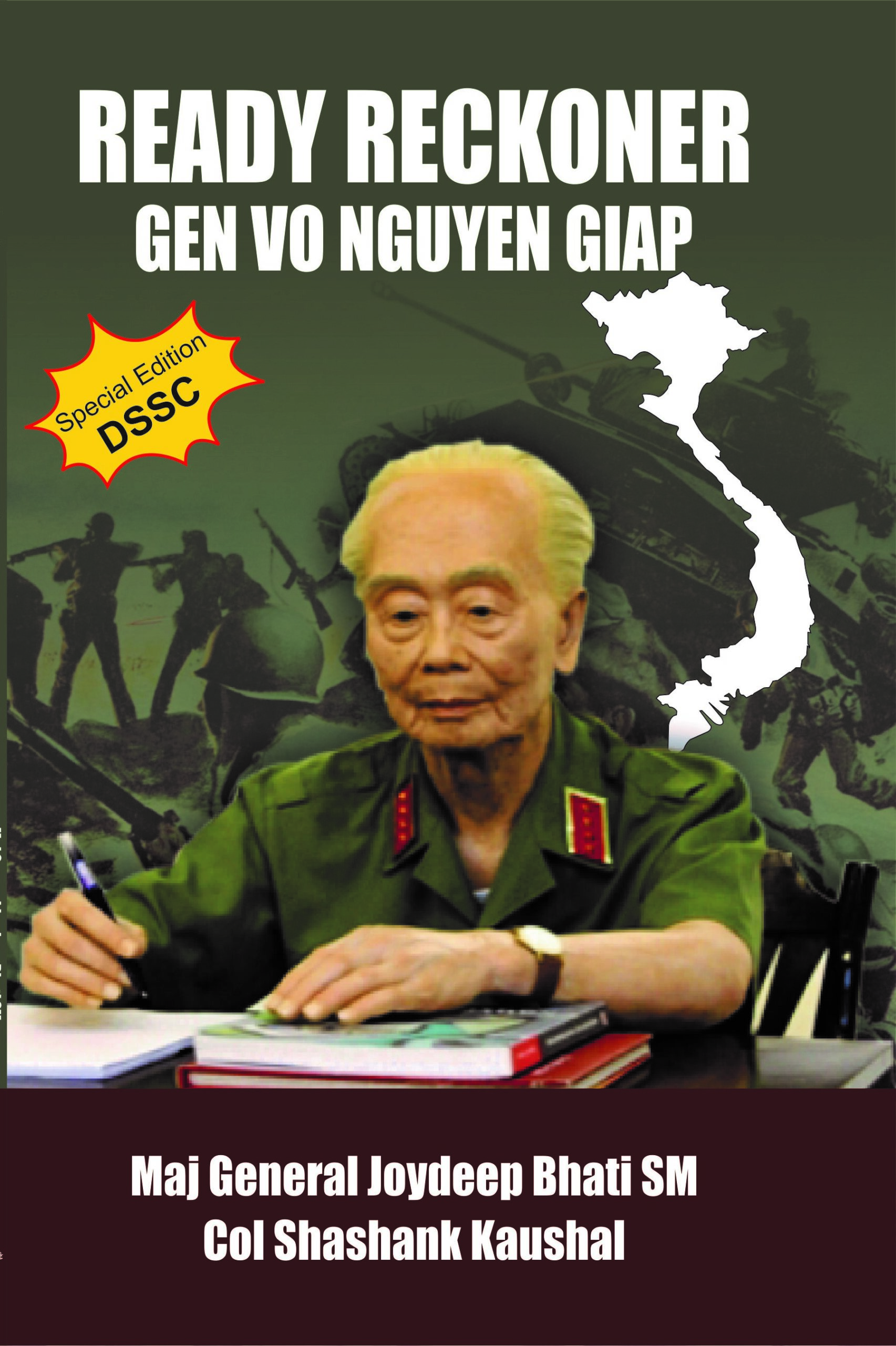 Ready Reckoner : Gen Vo Nguyen Giap