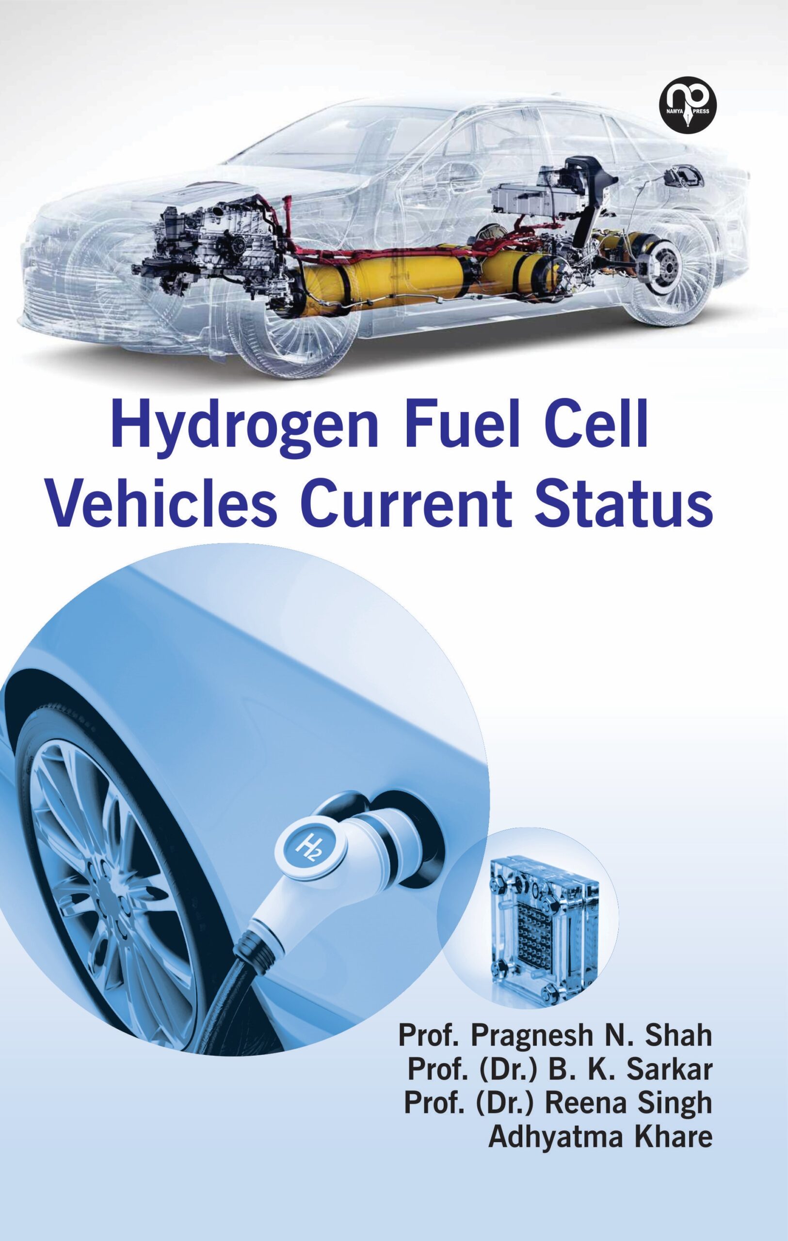 Hydrogen Fuel Cell Vehicles Current Status